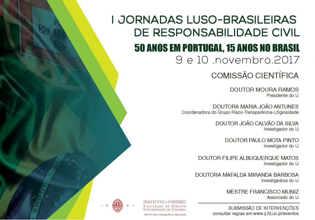 I Jornadas Luso-Brasileiras de Responsabilidade Civil
